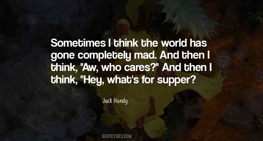 World Gone Mad Quotes #1748425