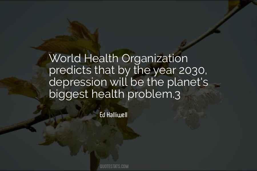 World Health Organization Quotes #1875375