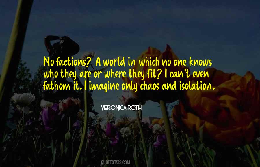 World In Chaos Quotes #169772
