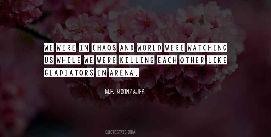World In Chaos Quotes #729839