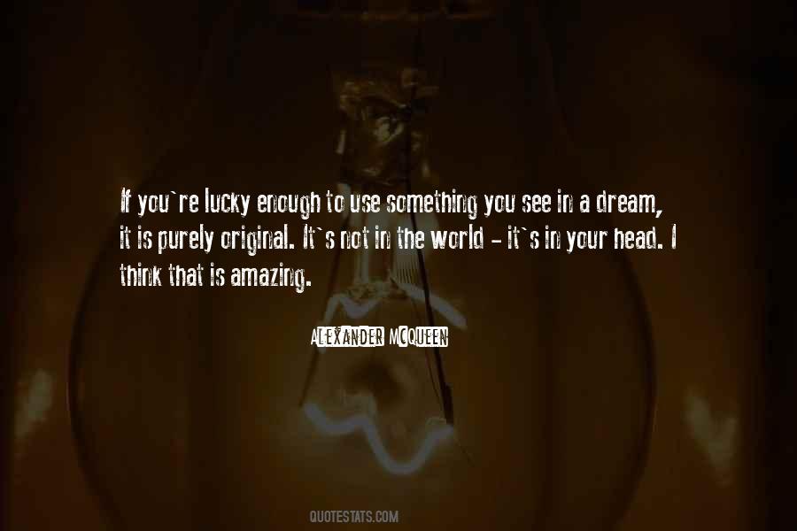 World Is Amazing Quotes #1403059