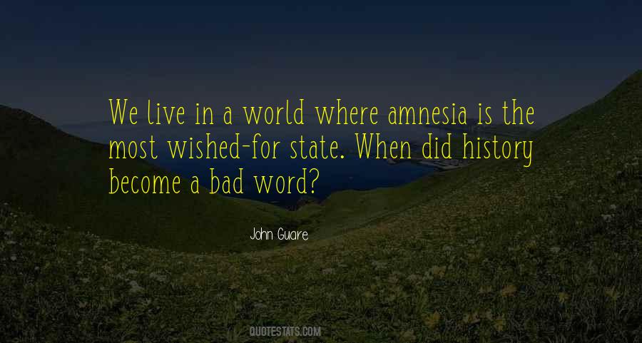 World Is Bad Quotes #147491