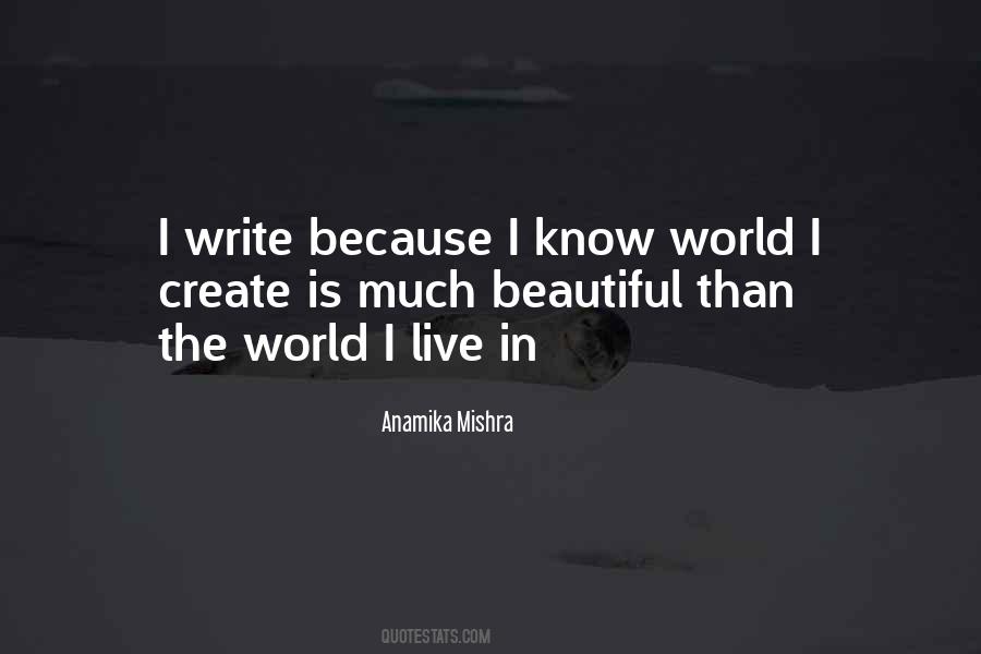 World Is Beautiful Quotes #186397