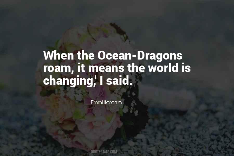 World Is Changing Quotes #1506351