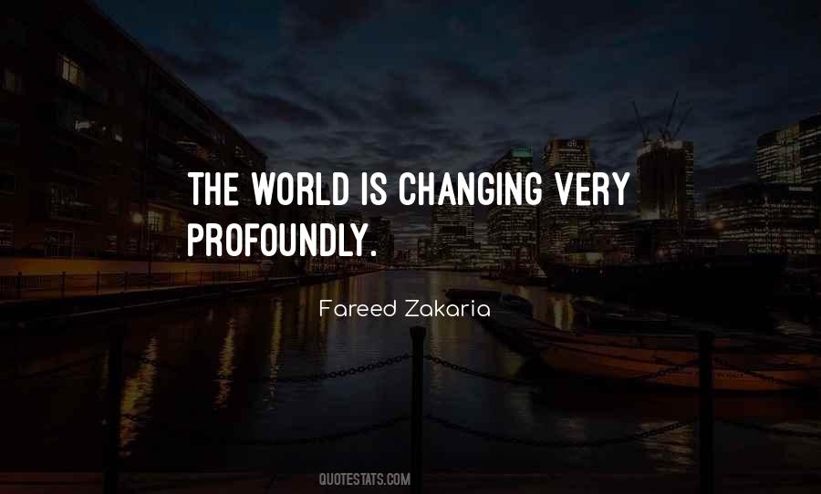 World Is Changing Quotes #247407