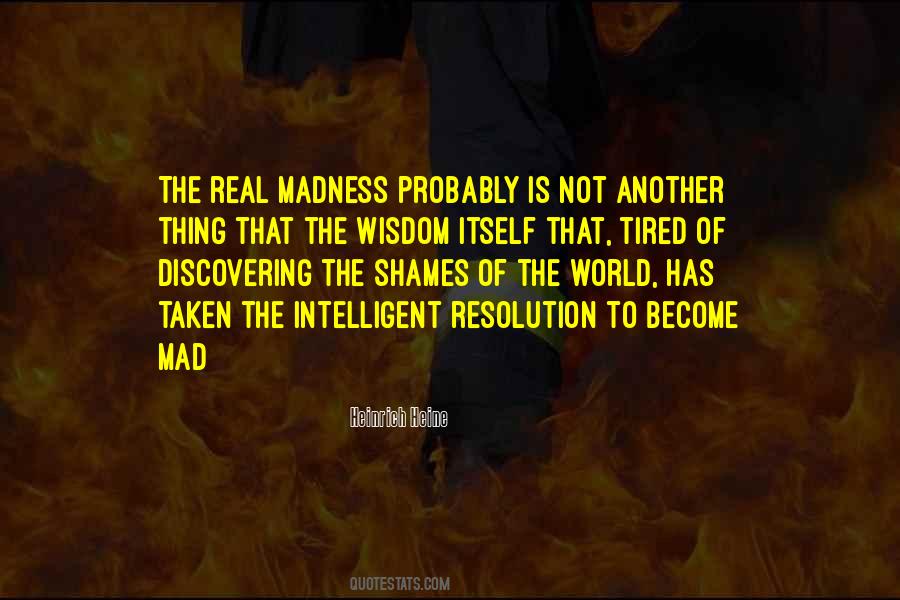 World Is Mad Quotes #945211