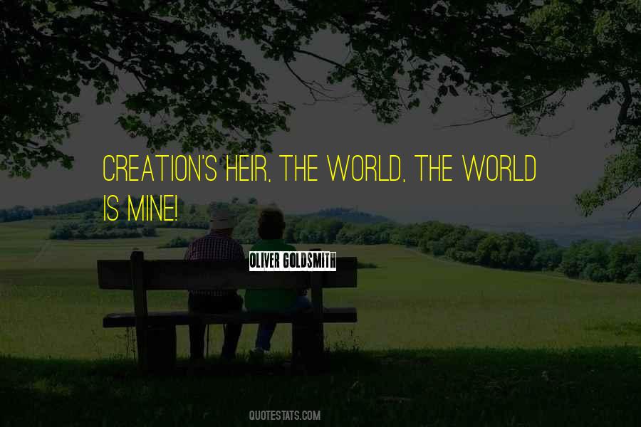 World Is Mine Quotes #1767629