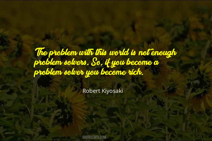 World Is Not Enough Quotes #326819