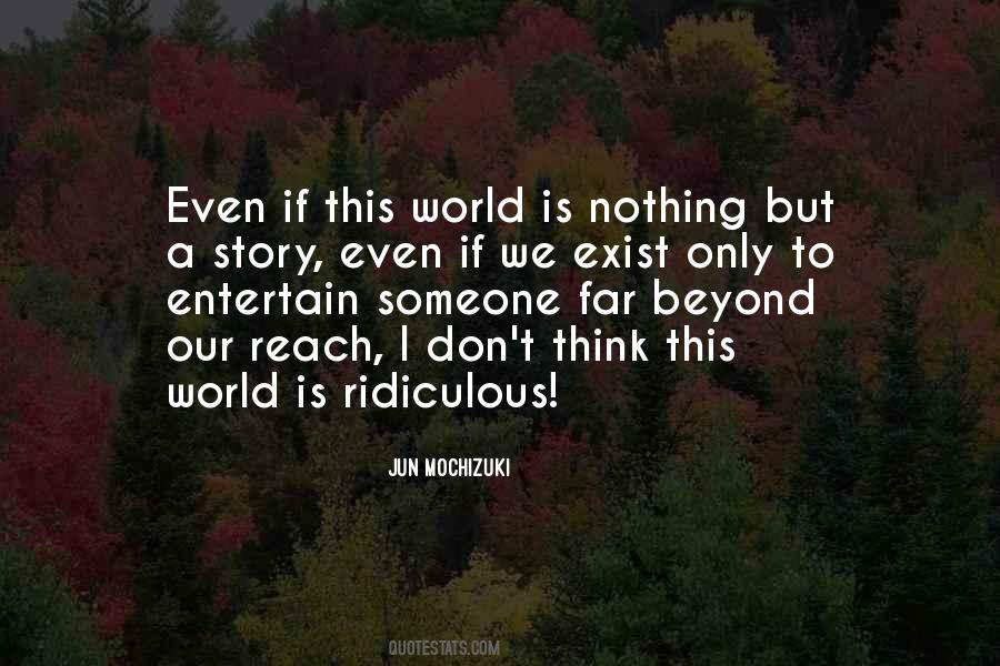 World Is Nothing Quotes #938987