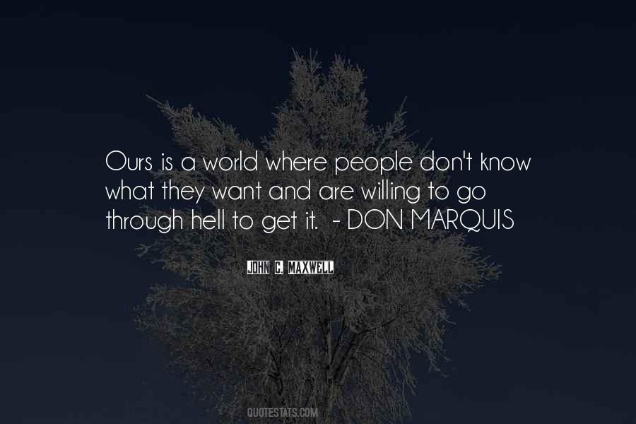 World Is Ours Quotes #1059988