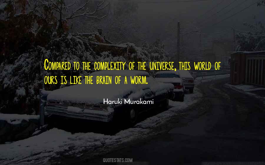 World Is Ours Quotes #143223