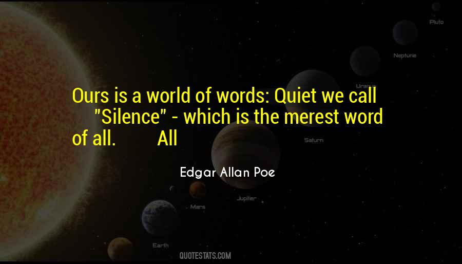 World Is Ours Quotes #842659