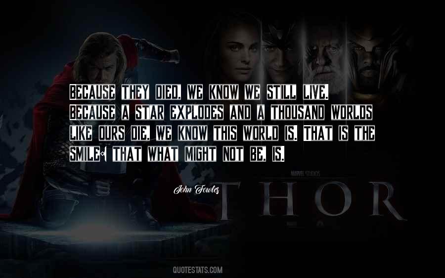 World Is Ours Quotes #880060