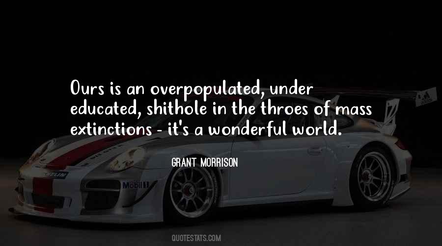 World Is Ours Quotes #891258