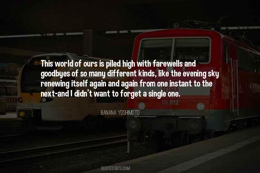 World Is Ours Quotes #903668