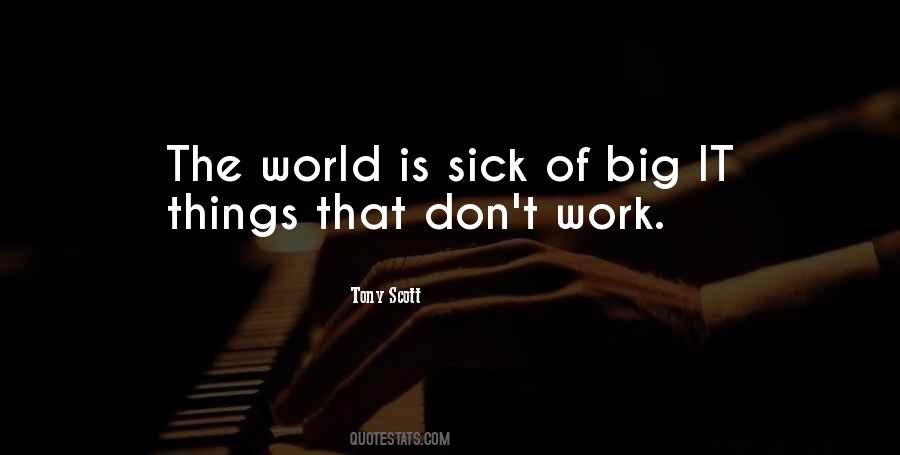 World Is Sick Quotes #308335