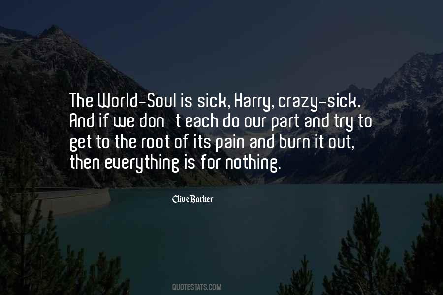 World Is Sick Quotes #793581