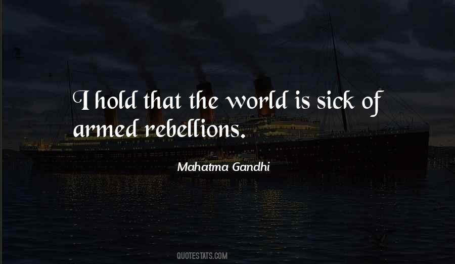 World Is Sick Quotes #900295