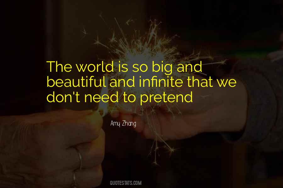 World Is So Big Quotes #713018