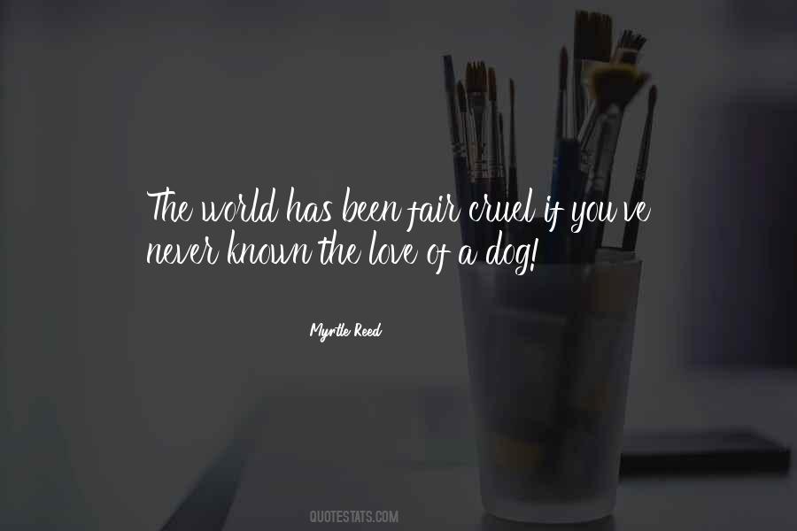 World Is So Cruel Quotes #172424