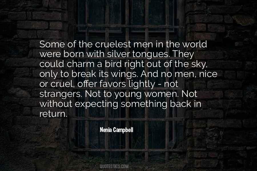 World Is So Cruel Quotes #328334