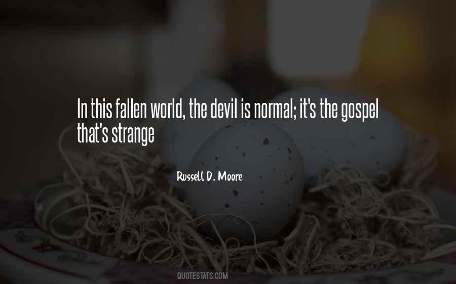 World Is Strange Quotes #477868