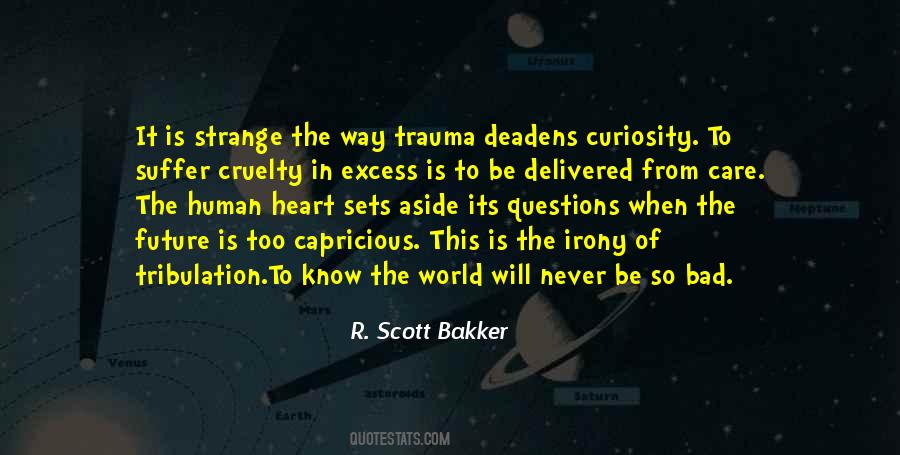 World Is Strange Quotes #598053