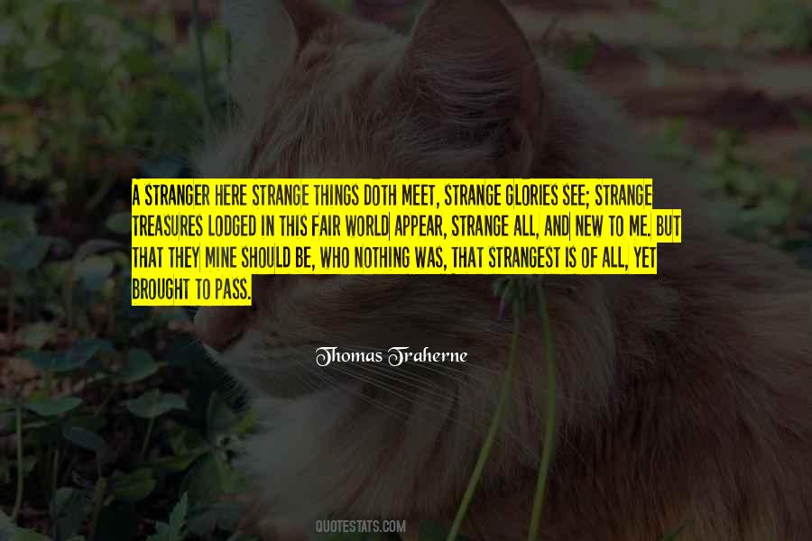 World Is Strange Quotes #818559
