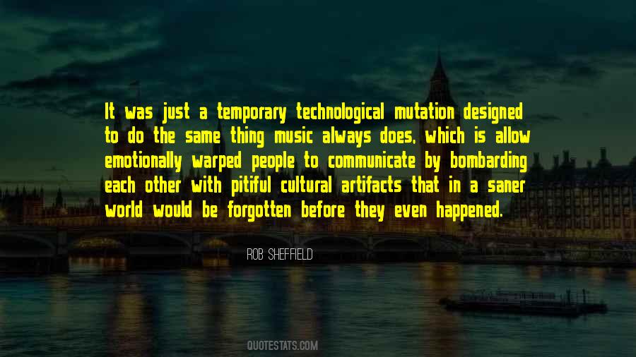 World Is Temporary Quotes #1680476