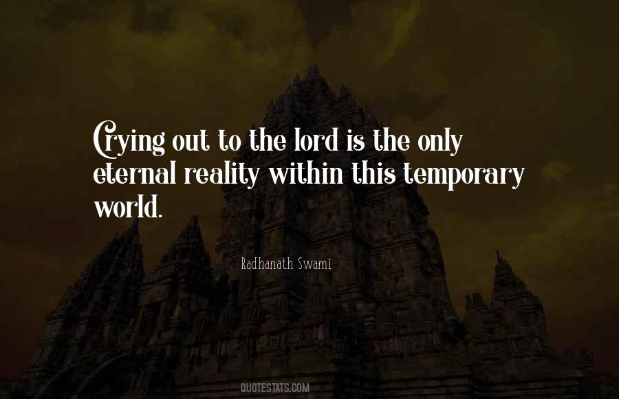 World Is Temporary Quotes #405885