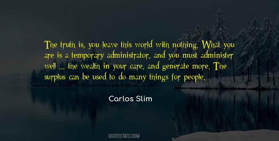 World Is Temporary Quotes #585110