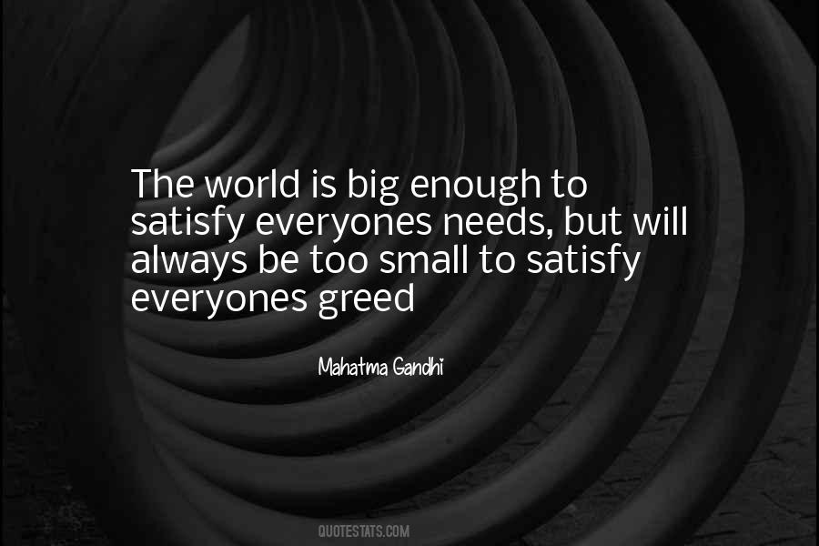 World Is Too Big Quotes #1588218