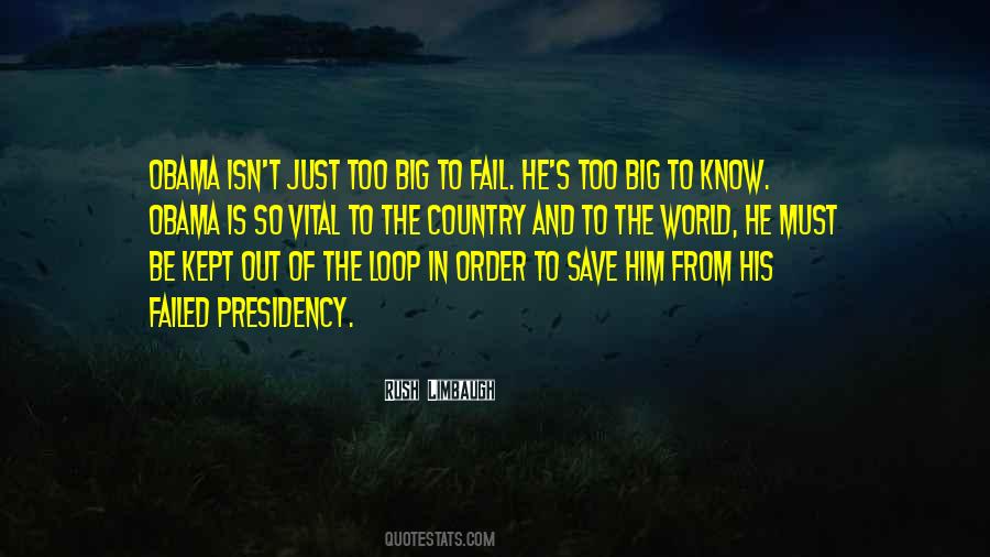 World Is Too Big Quotes #837565