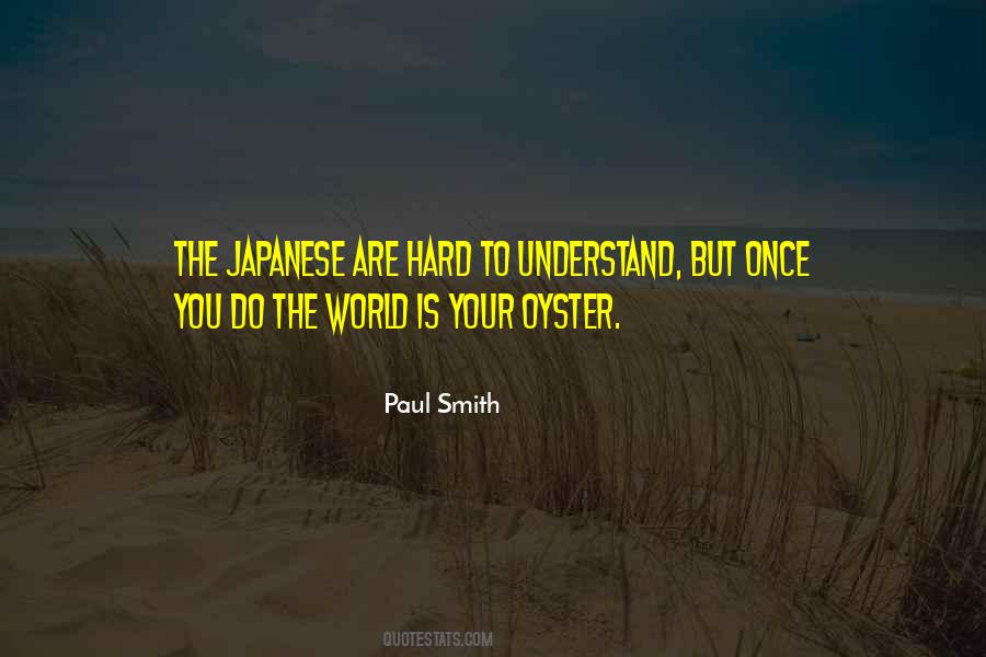 World Is Your Oyster Quotes #1795508