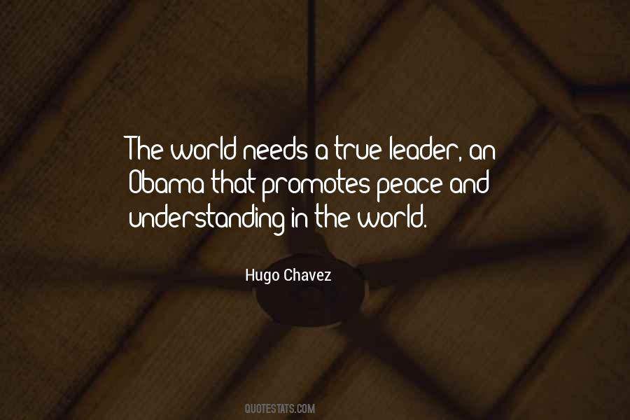 World Needs Peace Quotes #270813