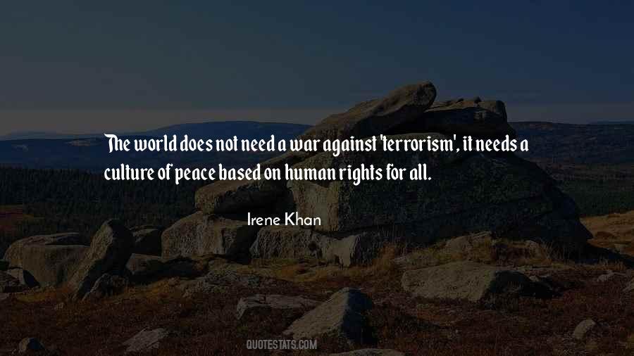 World Needs Peace Quotes #674127