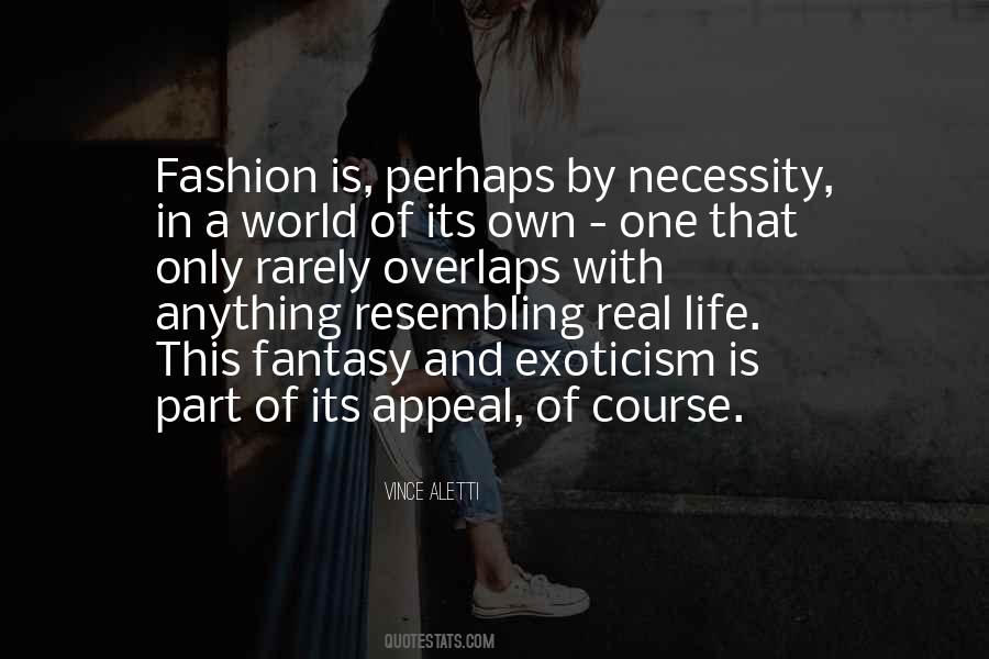 World Of Fashion Quotes #233869