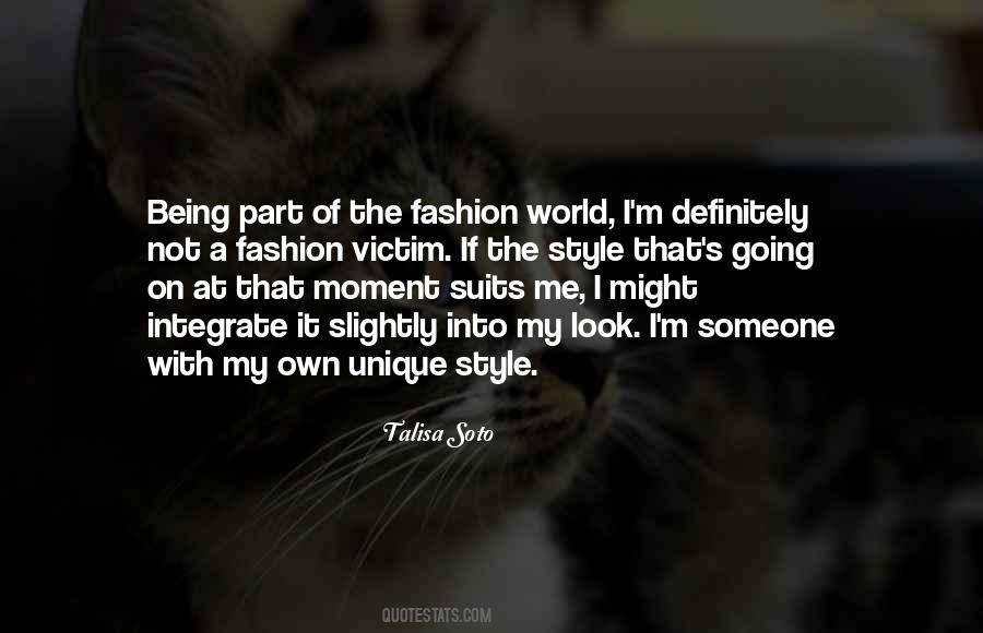 World Of Fashion Quotes #49415