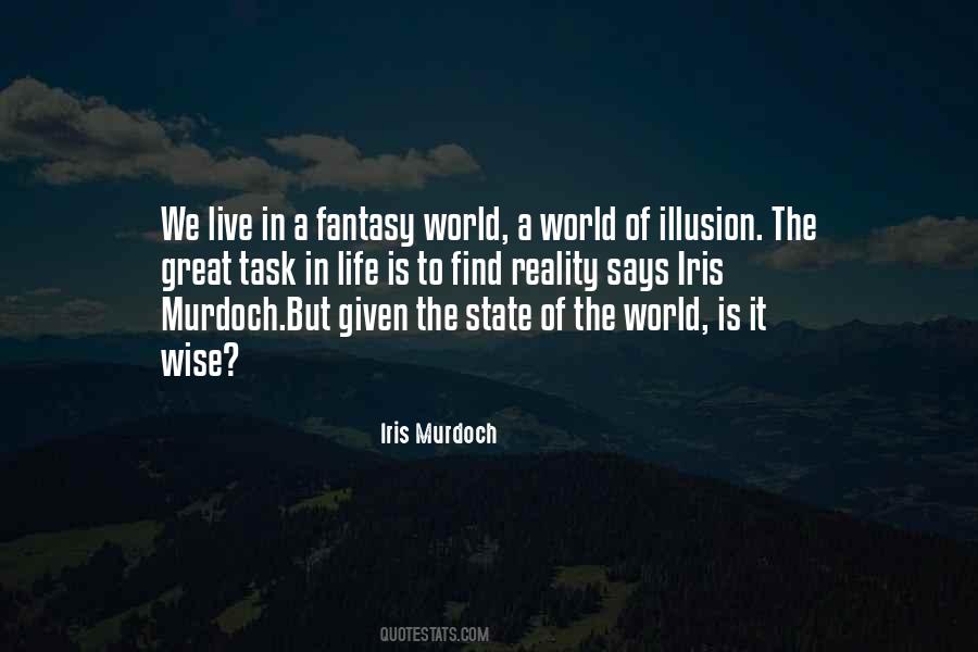 World Of Illusion Quotes #1535787
