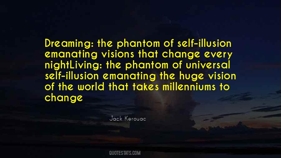 World Of Illusion Quotes #709914