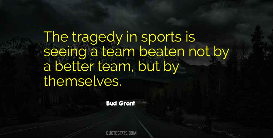 Quotes About A Team #1340546