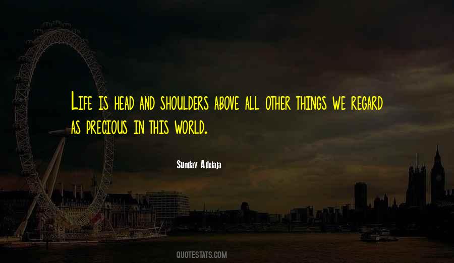 World On My Shoulders Quotes #778121