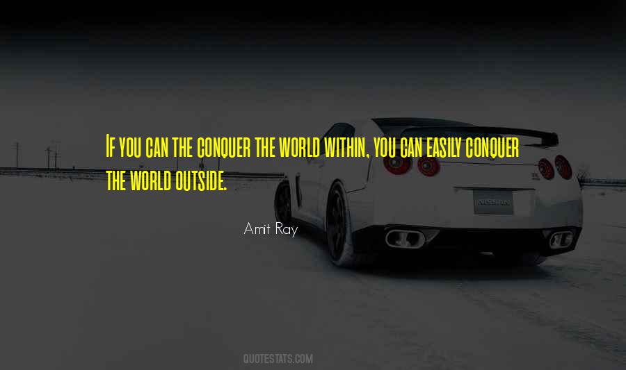 World Outside Quotes #1508380