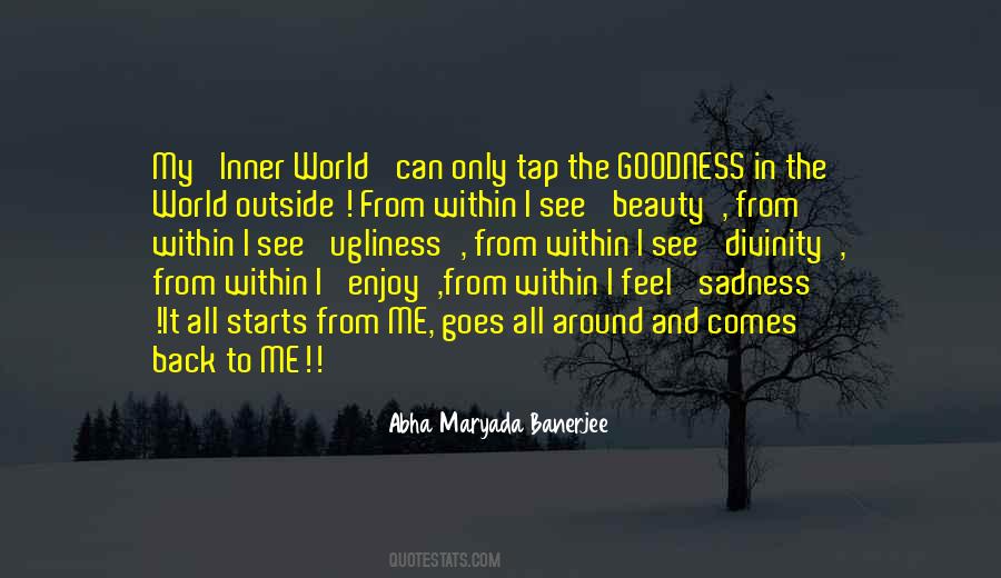 World Outside Quotes #1658332