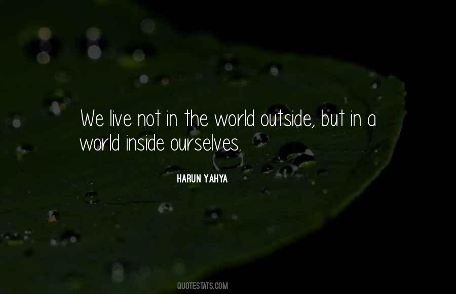 World Outside Quotes #1852371