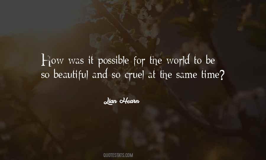 World So Cruel Quotes #1041325