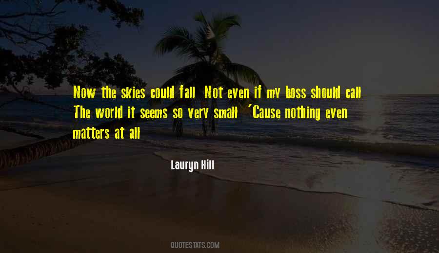 World So Small Quotes #274641