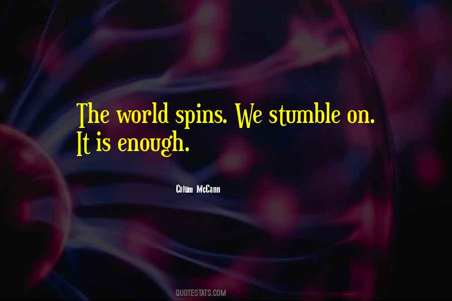 World Spins Quotes #748968