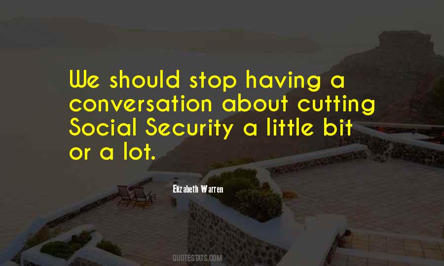 Quotes About Social Security #1180462