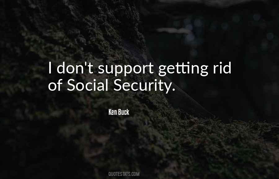 Quotes About Social Security #1239277